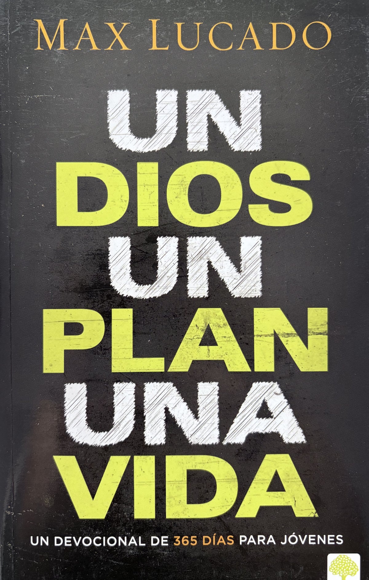 Un Dios, un plan, una vida