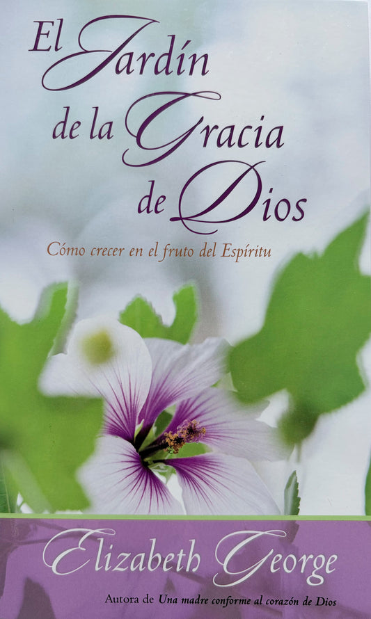 El Jardín de la Gracia de Dios