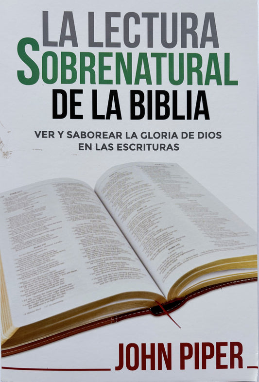 La lectura sobrenatural de la Biblia