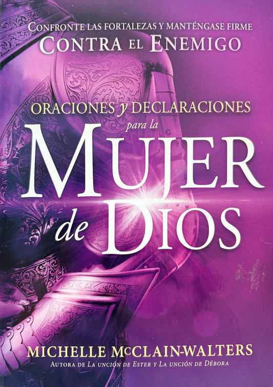 Oraciones y Declaraciones para la Mujer de Dios