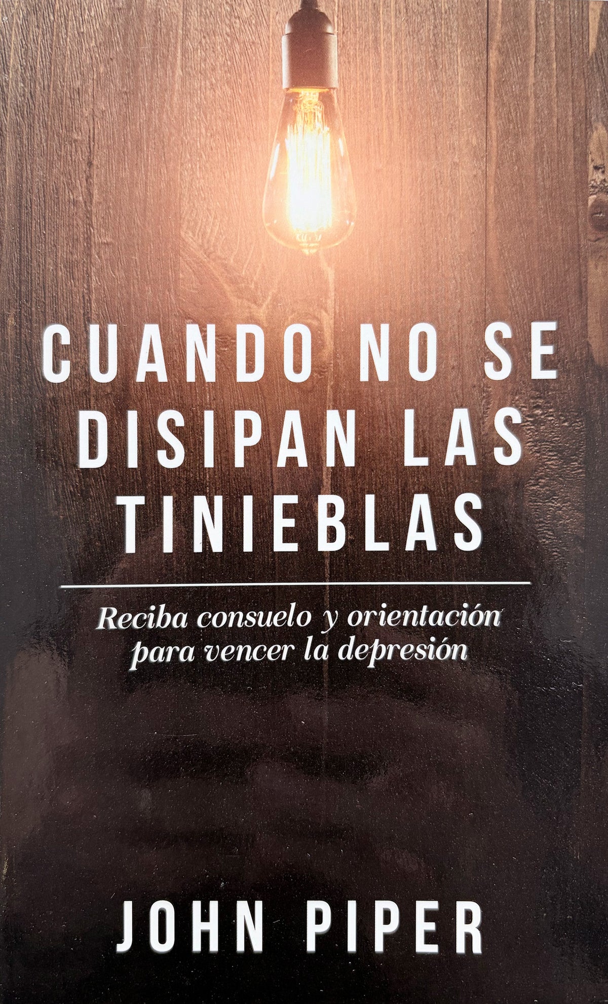Cuando No Se Disipan las Tinieblas